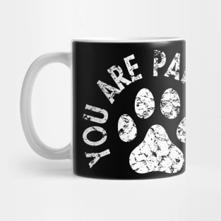 You are pawsome dog lover Mug